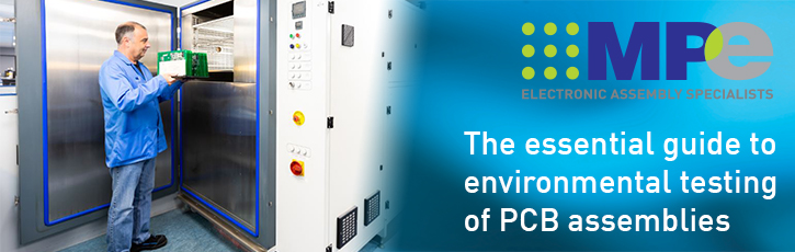 The essential guide to environmental testing of PCB assemblies